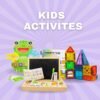 Kids Activities