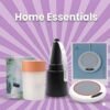 Home Essentials